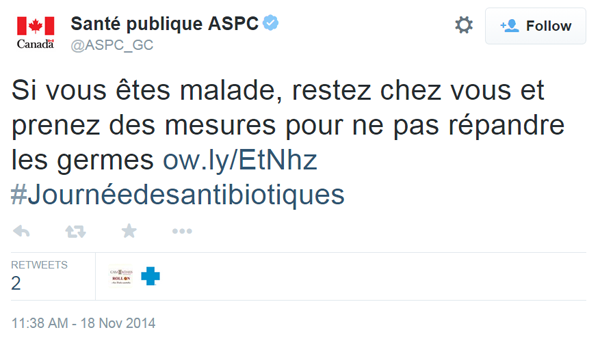 Si vous êtes malade, restez chez vous et prenez des mesures pour ne pas répandre les germes http://ow.ly/EtNhz  #Journéedesantibiotiques